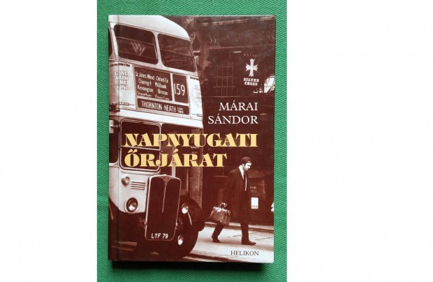 Mrai Sndor: Napnyugati rjrat