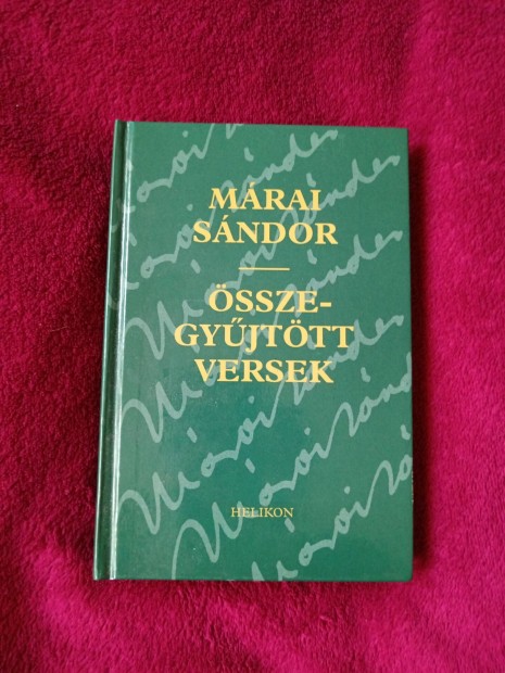 Mrai Sndor: sszegyjttt versek Helikon