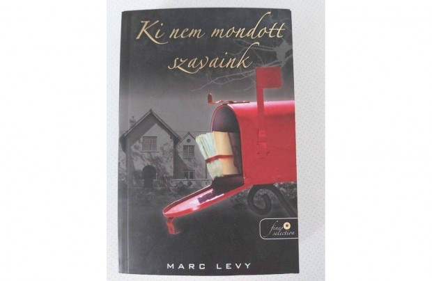 Marc Levy: Ki nem mondott szavaink (puhatbls) (j pld. )