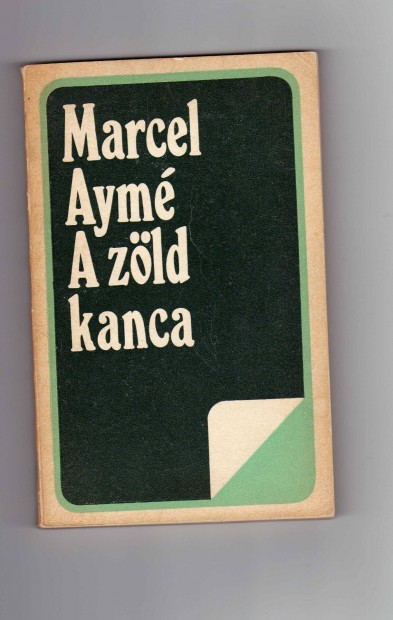 Marcel Aym: A zld kanca - szp llapotban