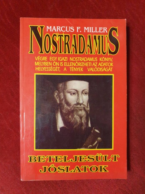 Marcus F. Miller - Nostradamus / Beteljeslt jslatok