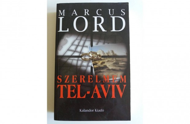 Marcus Lord: Szerelmem Tel-Aviv