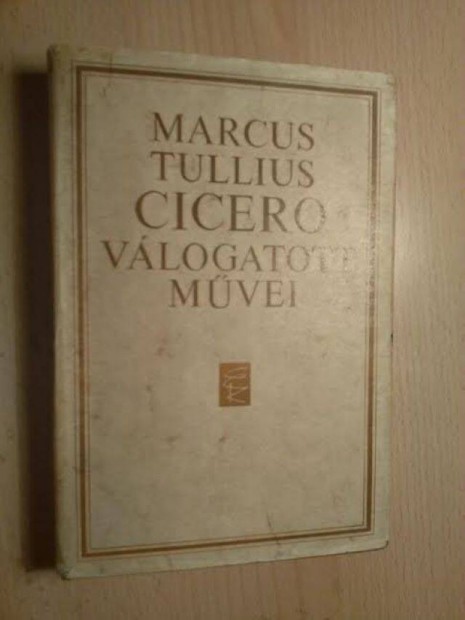 Marcus Tullius Cicero vlogatott mvei