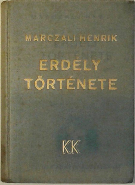 Marczali Henrik: Erdly trtnete