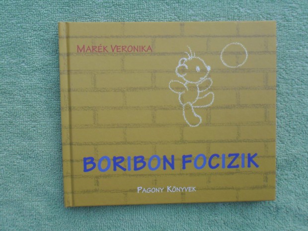 Mark Veronika: Boribon focizik