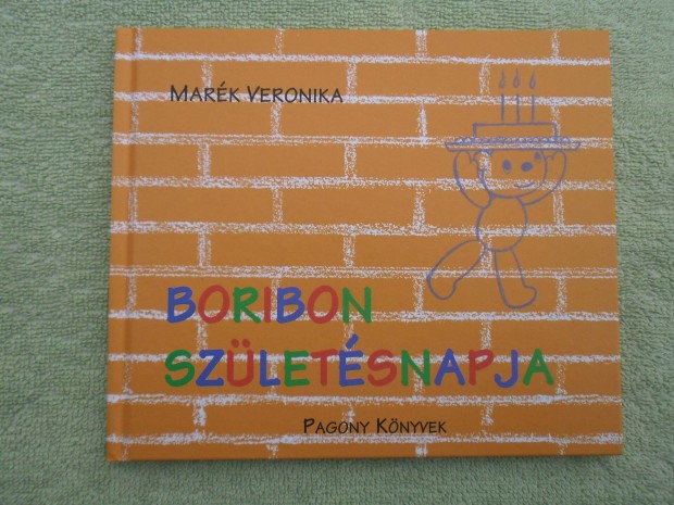 Mark Veronika: Boribon szletsnapja