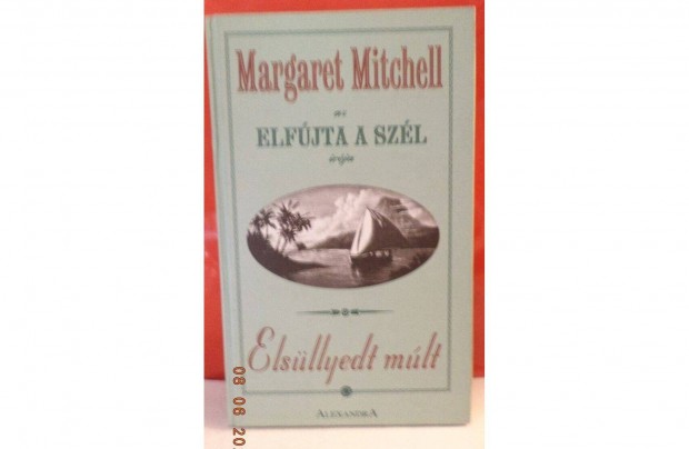 Margaret Mitchell: Elsllyedt mlt