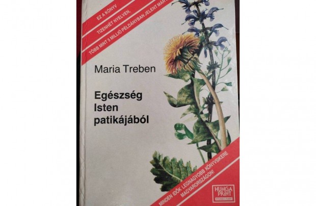 Maria Treben: Egszsg Isten patikjbl 1990