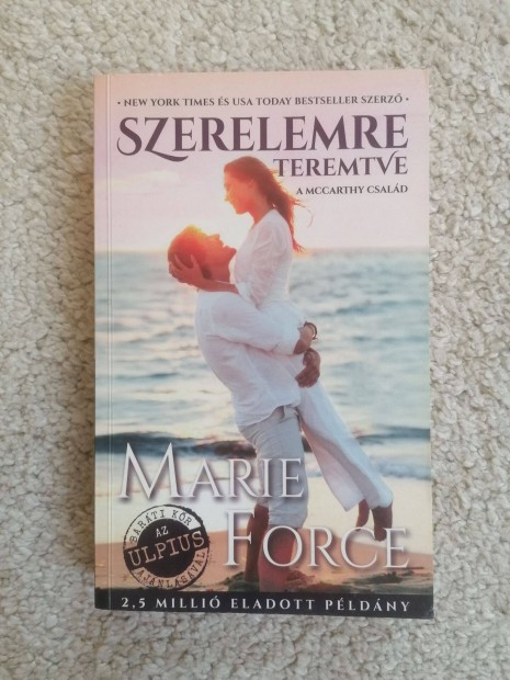 Marie Force: Szerelemre teremtve