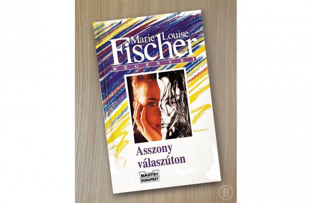 Marie Louise Fischer: Asszony vlaszton (Csak szemlyesen!)