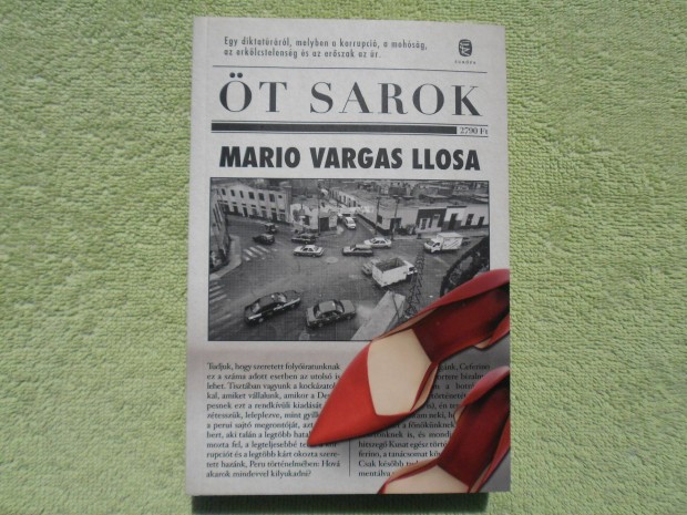 Mario Vargas Llosa: t sarok