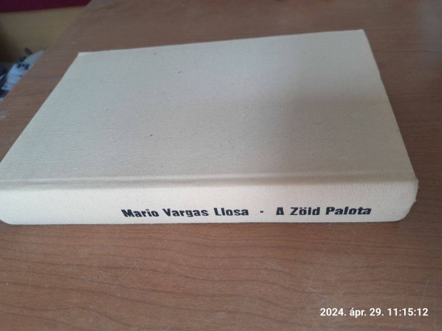 Mario Vargas Llosa - A zld palota