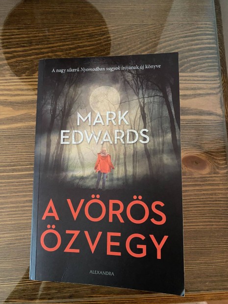 Mark Edwards - A vrs zvegy - Krimi/thriller