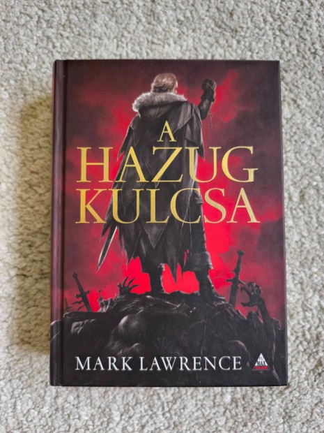 Mark Lawrence: A Hazug kulcsa