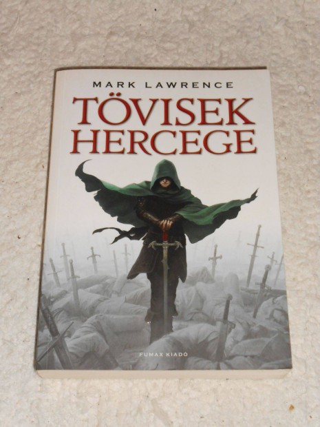 Mark Lawrence: Tvisek hercege