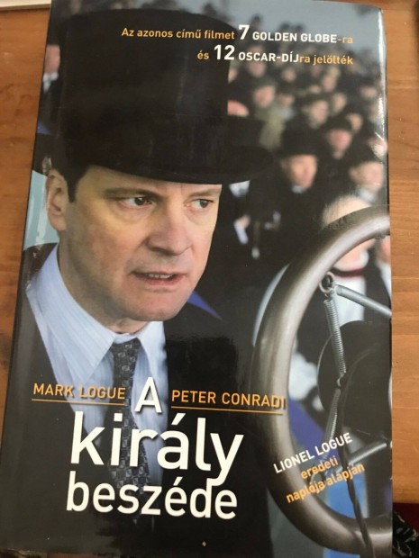 Mark Logue Peter Conradi: A király beszéde