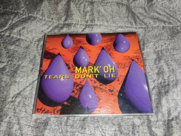 Mark'Oh - Tears Don't Lie Maxi CD 