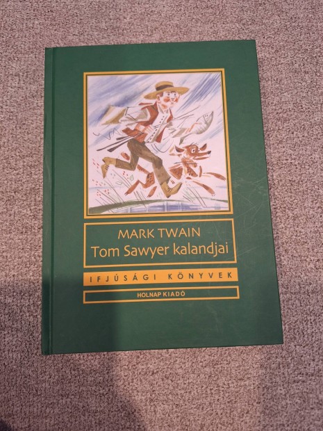 Mark Twain-Tom Sawyer kalandjai, j knyv