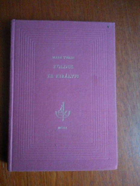 Mark Twain - Koldus s kirlyfi