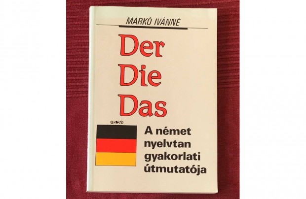 Mark Ivnn: Der Die Das, a nmet nyelvtan tmutatja (jszer)