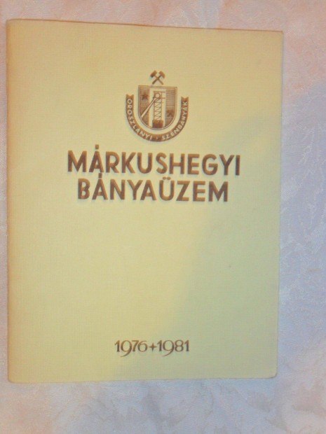Mrkushegyi Bnyazem, 1976-1981