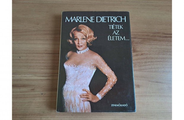 Marlene Dietrich: Titek az letem