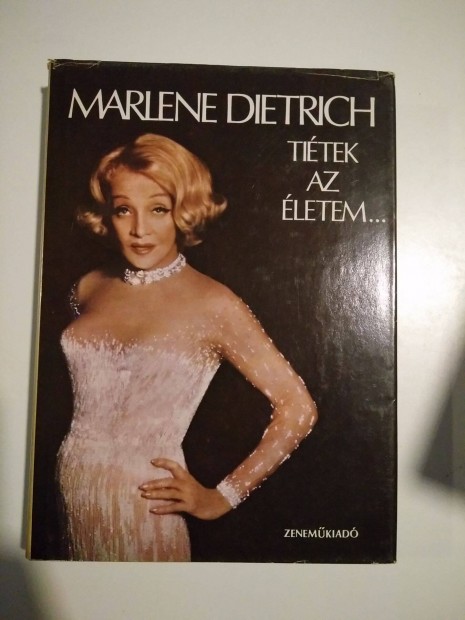 Marlene Dietrich - Titek az letem