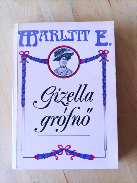 Marlitt E - Gizella grfn