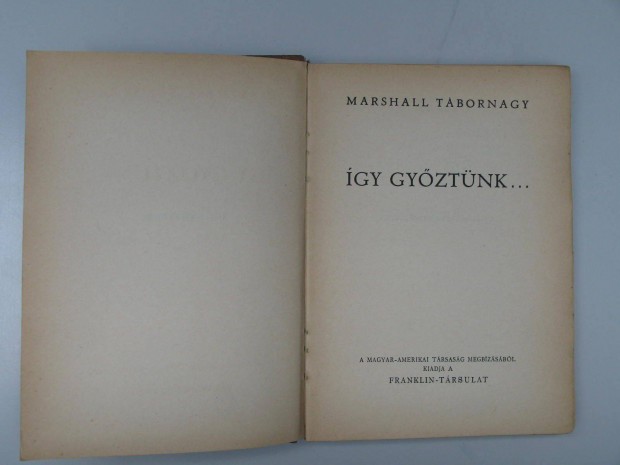 Marshall tbornagy gy gyztnk / II. vilghbor