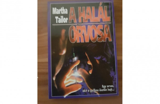 Martha Tailor - A Hall Orvosa