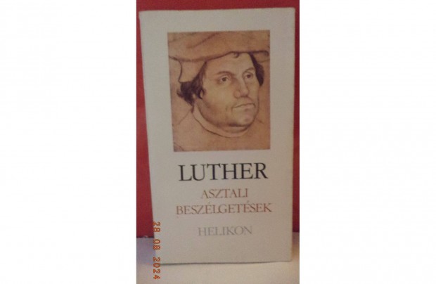 Martin Luther: Asztali beszlgetsek