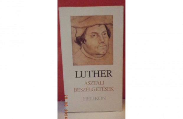 Martin Luther: Asztali beszlgetsek