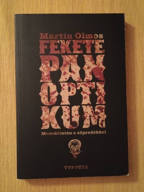 Martin Olmos: Fekete panoptikum 