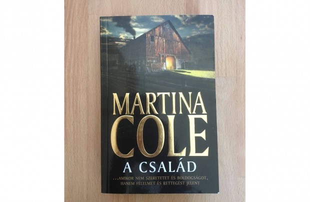 Martina Cole: A csald c. knyv