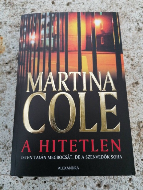 Martina Cole - A hitetlen