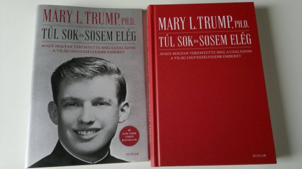 Mary L. Trump - Tl sok s sosem elg