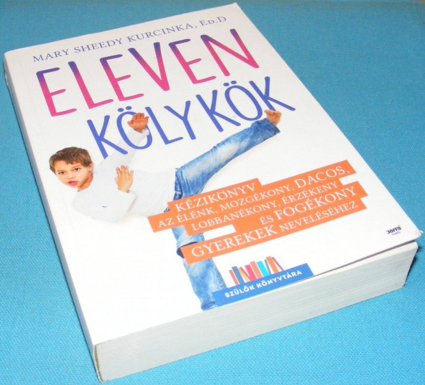 Mary Sheedy Kurcinka Eleven klykk