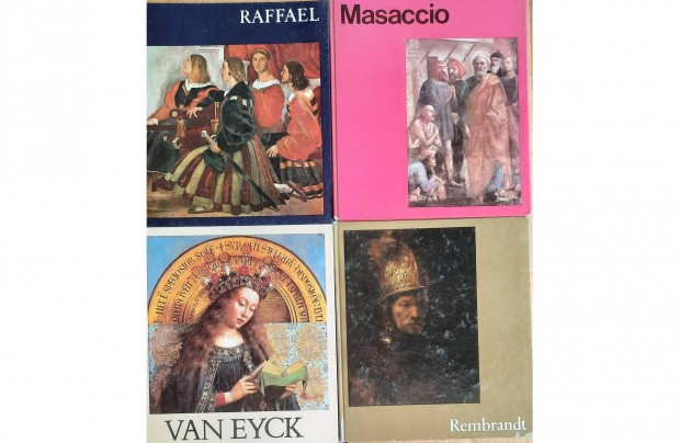 Masaccio, Rembrandt, Van Eyck, Raffael knyvek eladak