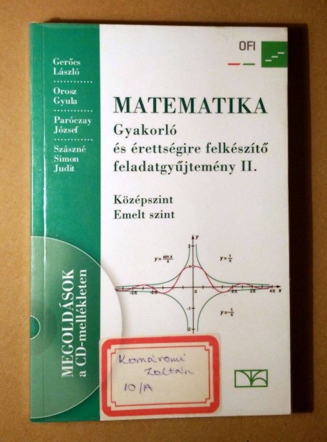 Matematika Gyakorl s rettsgire Felkszt Feladatgyjtemny II