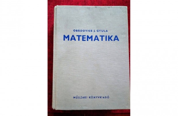 Matematika Obdovics J. Gyula Mszaki Knyvkiad,