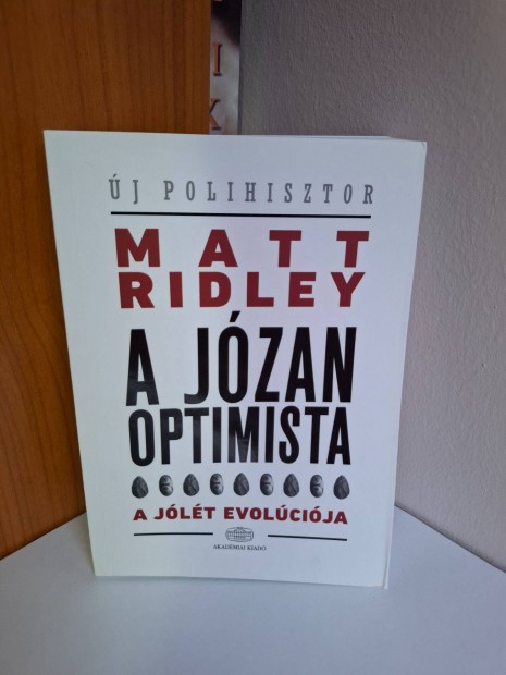 Matt Ridley: A jzan optimista