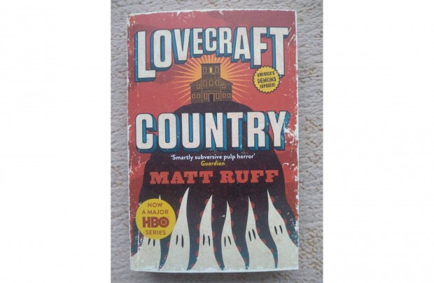 Matt Ruff: Lovecraft Country angol nyelv horror knyv