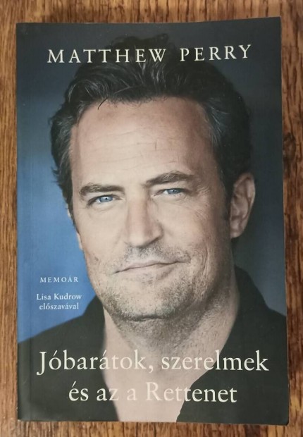 Matthew Perry - Jbartok, szerelmek s az a Rettenet