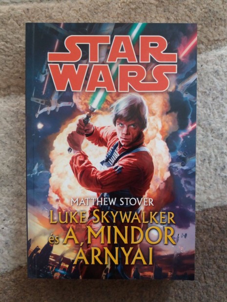Matthew Stover: Luke Skywalker s a Mindor rnyai (Star Wars)