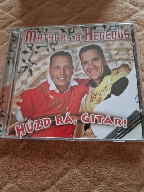 Matyi s a Hegeds: Hzd r, gitr! CD