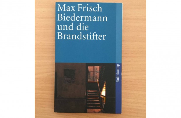 Max Frisch: Biedermann und die Brandstifter cm, nmet nyelv knyv