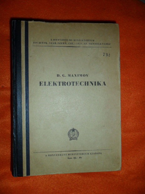 Maximov: Elektrotechnika (Honvdelmi Minisztrium, 1953, szmozott)oz)