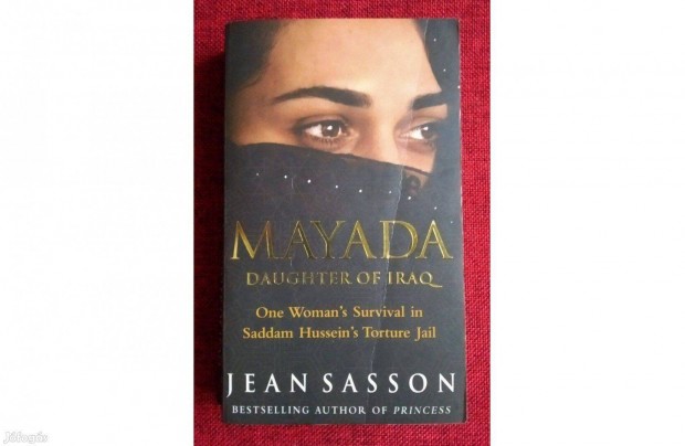 Mayada - Daughter of Iraq Jean Sasson Bantam Press