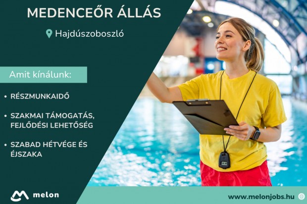 Medenceőr álláslehetőség