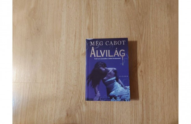 Meg Cabot: Alvilg (Elhagyatva 2.)